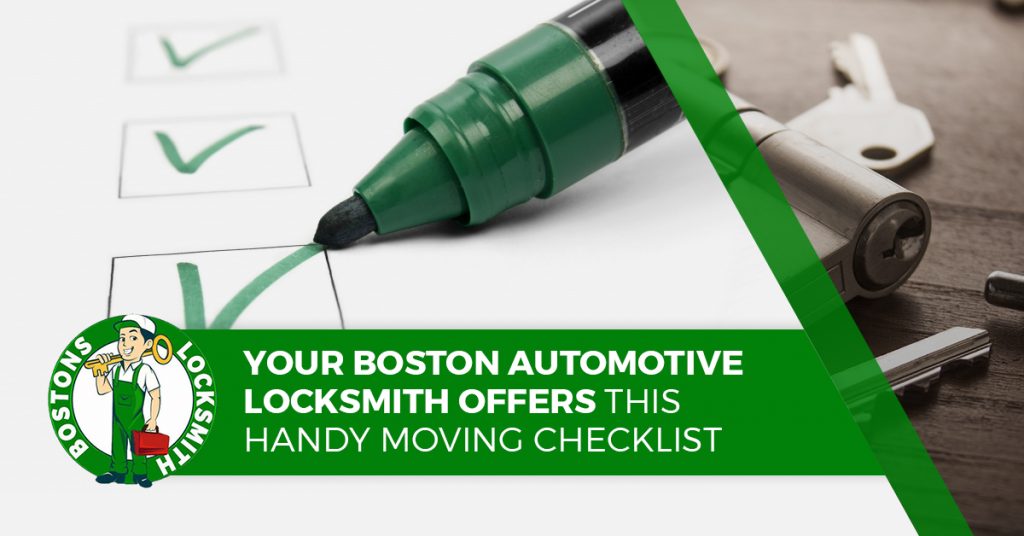 Your Locksmith in Boston Offers This Handy Moving Checklist Bostons