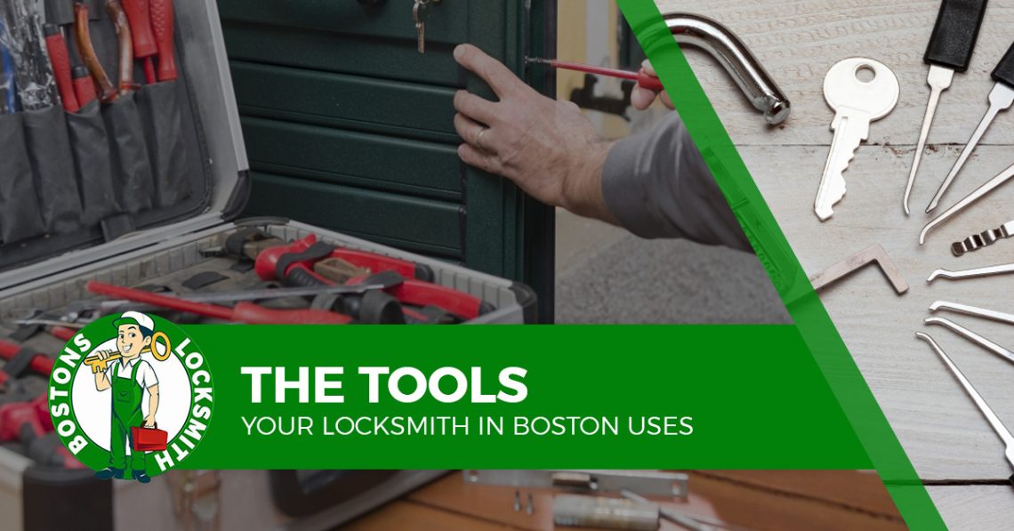 The Tools Your Locksmith in Boston Uses Bostons Locksmith